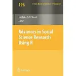 ADVANCES IN SOCIAL SCIENCE RESEARCH USING R