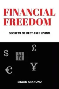 在飛比找博客來優惠-Financial Freedom: Secrets of 