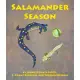 Salamander Season