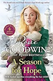 A Season for Hope: The heartwarming tale from Britain's best-loved saga author
