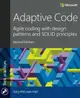 Adaptive Code: Agile coding with design patterns and SOLID principles, 2/e (Paperback)-cover