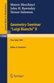 Geometry Seminar "Luigi Bianchi" II - 1984: Lectures given at the Scuola Normale