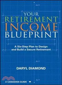 在飛比找三民網路書店優惠-YOUR RETIREMENT INCOME BLUEPRI