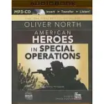 AMERICAN HEROES IN SPECIAL OPERATIONS