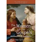 THE WOMEN OF THE GOSPELS: MISSIONARIES OF GOD’S LOVE