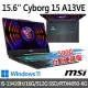 (送500G固態行動碟)msi微星 Cyborg 15 A13VE-650TW 15.6吋(i5-13420H/16G/512G SSD/RTX4050-6G/W11)