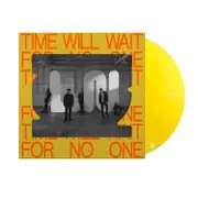 Time Will Wait For No One (Canary Yellow Vinyl) (Import)