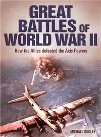 在飛比找三民網路書店優惠-Great Battles of World War II 