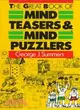 The Great Book of Mind Teasers and Mind Puzzles