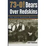 73-0! BEARS OVER REDSKINS: THE NFL’S GREATEST MASSACRE