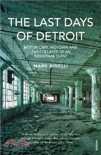 在飛比找三民網路書店優惠-The Last Days of Detroit：Motor