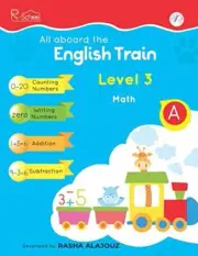 All Aboard The English Train: Level 3 - Math (Pullman Ride), CL 9781698431000-,