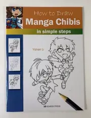 How to Draw Manga Chibis In Simple Steps by Yishan Li Book