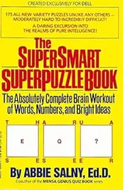 The Super Smart Superpuzzle Book