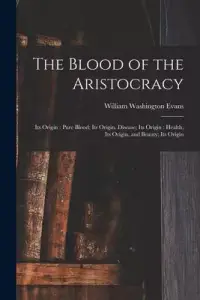 在飛比找博客來優惠-The Blood of the Aristocracy: 