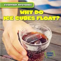 在飛比找三民網路書店優惠-Why Do Ice Cubes Float?
