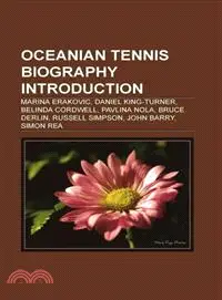 在飛比找三民網路書店優惠-Oceanian Tennis Biography Intr