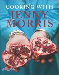 在飛比找三民網路書店優惠-Cooking with Jenny Morris