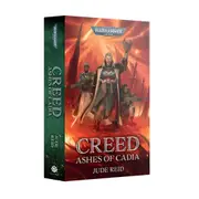 Warhammer Black Library - Creed: Ashes of Cadia (Paperback)