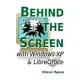 Behind the Screen with Windows XP and LibreOffice