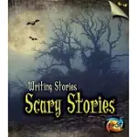 SCARY STORIES