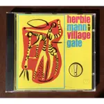 爵士經典-HERBIE MANN AT THE VILLAGE GATE CD 德版 ATLANTIC RECORDS