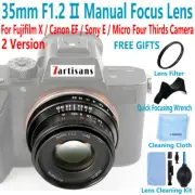7Artisans 35mm F1.2 II MF Lens For Sony E Fujifilm X Canon EOS M M6 M4/3 Olympus
