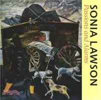 在飛比找三民網路書店優惠-Sonia Lawson：Passions and Alar