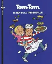 [Serge Brussolo] Tom Tom Et Nana: Tom Tom, Le Roi De La Tambouille