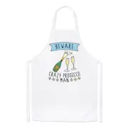 Beware Crazy Prosecoo Man Chefs Apron - Funny Drunk Cooking