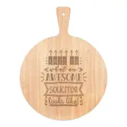 This Is What An Awesome Solicitor Looks Like Pizza Board Paddle Wooden Funny