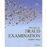 <姆斯>PRINCIPLES OF FRAUD EXAMINATION 4/E WELLS 9781118582886 <華通書坊/姆斯>