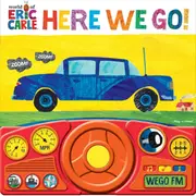 Here We Go! by Eric Carle - Book