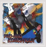 Komedykazi - Dino-Mike CD