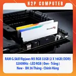 G.SKILL 立爪 M5 RGB 32GB 內存 (2 X 16GB) DDR5 5200MHZ