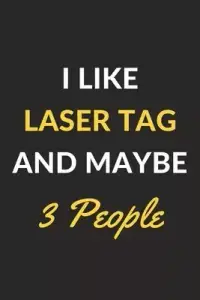 在飛比找博客來優惠-I Like Laser Tag And Maybe 3 P
