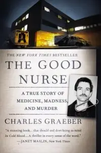 在飛比找博客來優惠-The Good Nurse: A True Story o