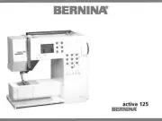 Bernina 125 Sewing Machine Owners Instruction Manual