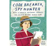 Code Breaker, Spy Hunter: How Elizebeth Friedman Changed the Course of Two World Wars