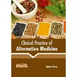 CLINICAL PRACTICE OF ALTERNATIVE MEDICINE