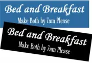 Stencil Bed and Breakfast Make Both by 7am Please