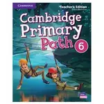 <姆斯>CAMBRIDGE PRIMARY PATH LEVEL 6 教師手冊 9781108709576 <華通書坊/姆斯>