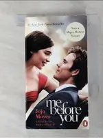 ME BEFORE YOU_MOYES, JOJO【T5／原文小說_GPR】書寶二手書