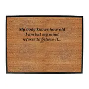 My Body Knows How Old - Funny Novelty Doormat Man Cave Floor mat