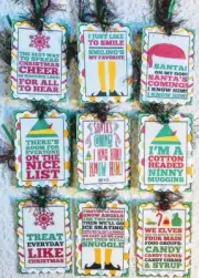 Christmas Buddy the Elf Sayings~(9) Gift Hang Tags~Parties~Childrens Gifts~418R