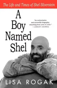在飛比找博客來優惠-A Boy Named Shel: The Life and