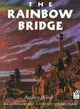 The Rainbow Bridge ─ Inspired by a Chumash Tale