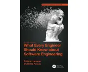 What Every Engineer Should Know about Software Engineering
