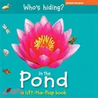 在飛比找三民網路書店優惠-Who's Hiding? In the Pond