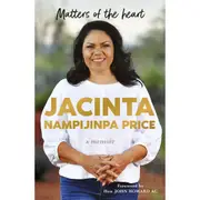Matters Of The Heart: A Memoir by Jacinta Nampijinpa Price - Book